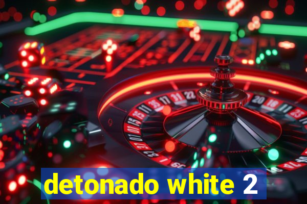 detonado white 2